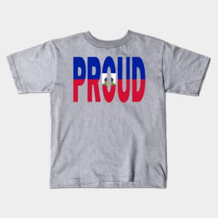 Haiti Flag Designed in The Word Proud - Haitian - Soca Mode Kids T-Shirt